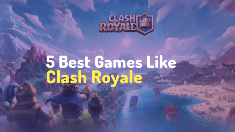 best games like clash royale